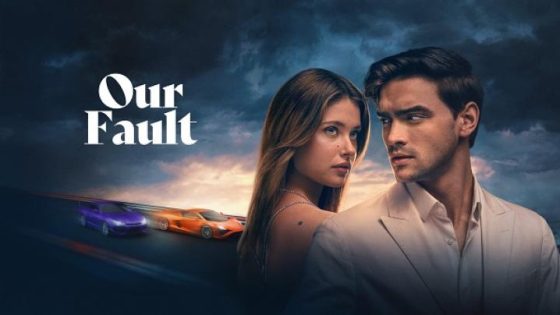 مشاهدة فيلم اونلاين Our Fault 2025 مترجم