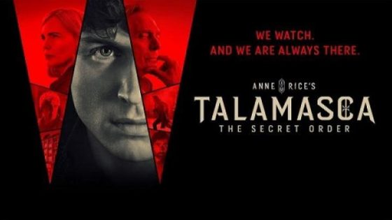 مسلسل Talamasca The Secret Order مترجم