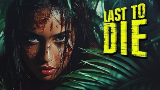 مشاهدة فيلم اونلاين Last to Die 2025 مترجم