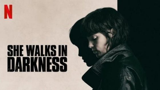 مشاهدة فيلم اونلاين She Walks in Darkness 2025 مترجم