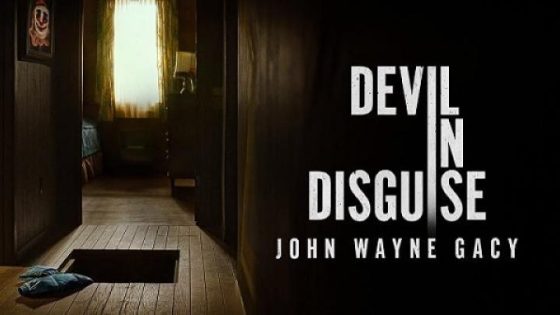 مسلسل Devil in Disguise John Wayne Gacy مترجم