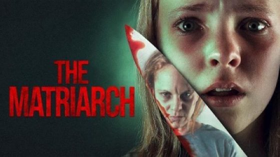 مشاهدة فيلم اونلاين The Matriarch 2024 مترجم