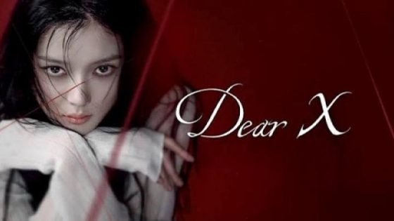 مسلسل Dear X الحلقة 10 العاشرة مترجم