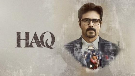 مشاهدة فيلم اونلاين Haq 2025 مترجم